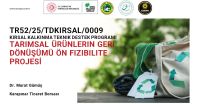 Karapınar Ticaret Borsası’nda gerçekleştirilen toplantıya Yönetim Kurulu Başkanı Ahmet Ulusoy ve Meclis üyeleri ile birlikte TOBB Akademik Danışmanı Prof. Dr. Mehmet Hamurcu katılım sağladı.

Toplantıda, TR52/25/TDKIRSAL/0009 Kırsal Kalkınma Teknik Destek Programı kapsamında yürütülen “Tarımsal Ürünlerin Geri Dönüşümü Ön Fizibilite Projesi” ele alındı.